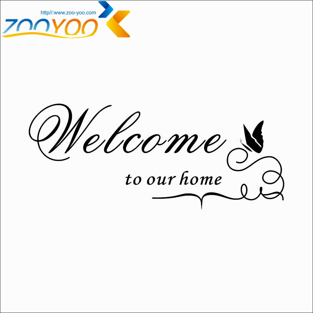 ebay hot selling Welcome our home Lettering vinyl wall Sticker Decal decorative quotes home decor Welcome to our home ZYVA-8181