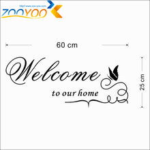 Load image into Gallery viewer, ebay hot selling Welcome our home Lettering vinyl wall Sticker Decal decorative quotes home decor Welcome to our home ZYVA-8181
