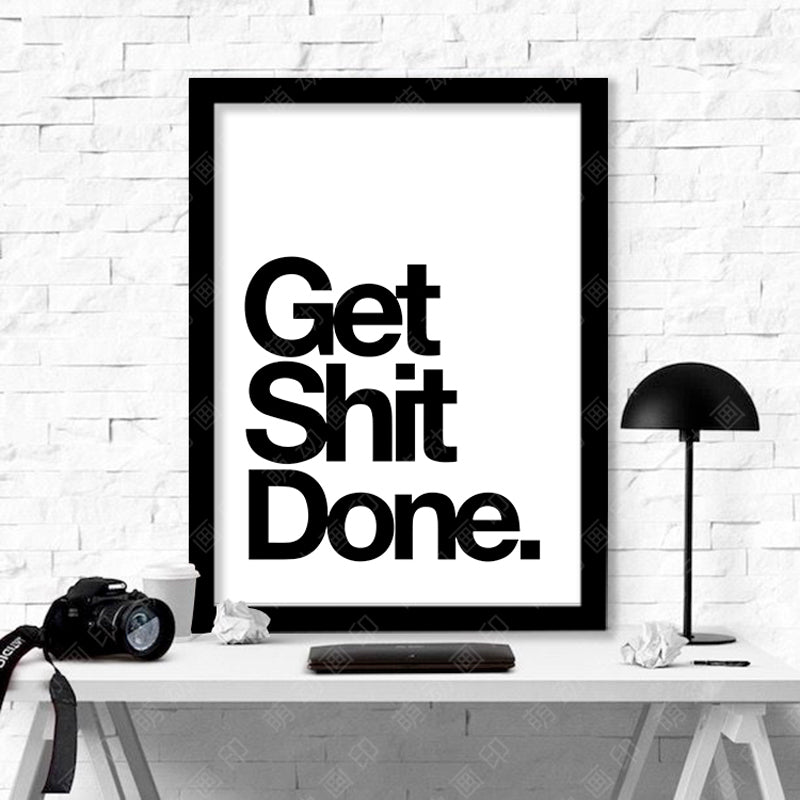 New Cuadros Get Shit Done Wall Pictures For Living Room Canvas Art Wall Art Canvas Painting Posters And Prints Picture Unframed