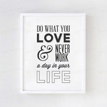 Load image into Gallery viewer, Do What You Love Quote Art Print Art Print painting Poster, Wall Pictures for Home Decoration Wall Decor,  PF037
