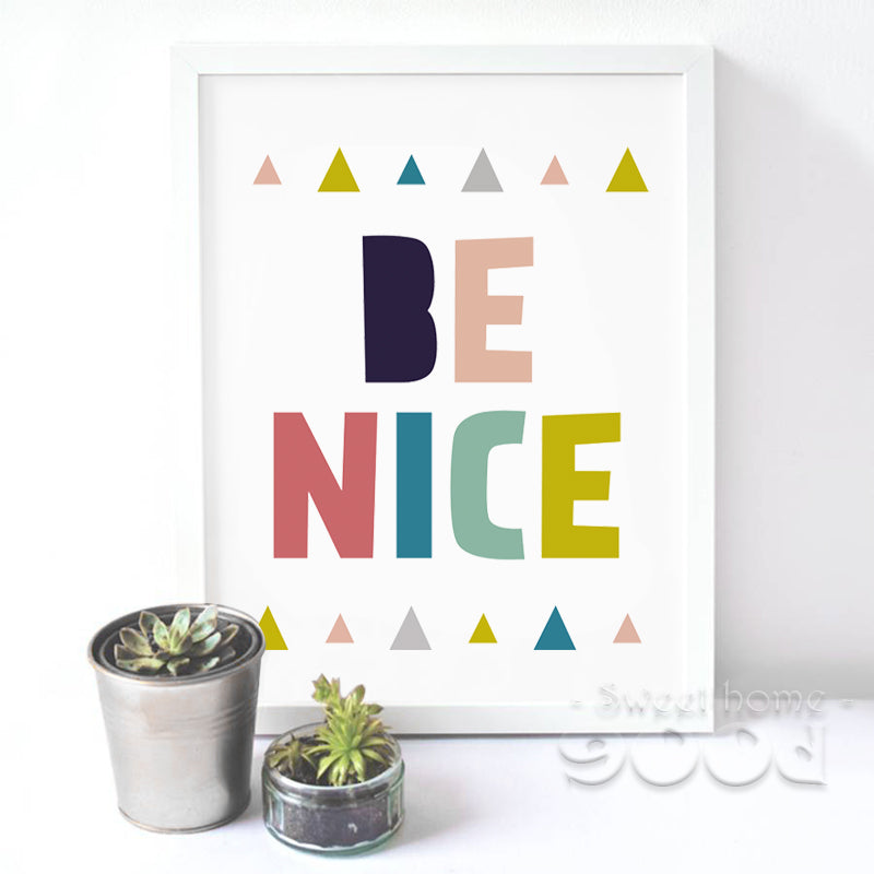 Quote "Be nice" Canvas Art Print Painting Poster, Wall Pictures For Home Decoration, Frame not include FA031